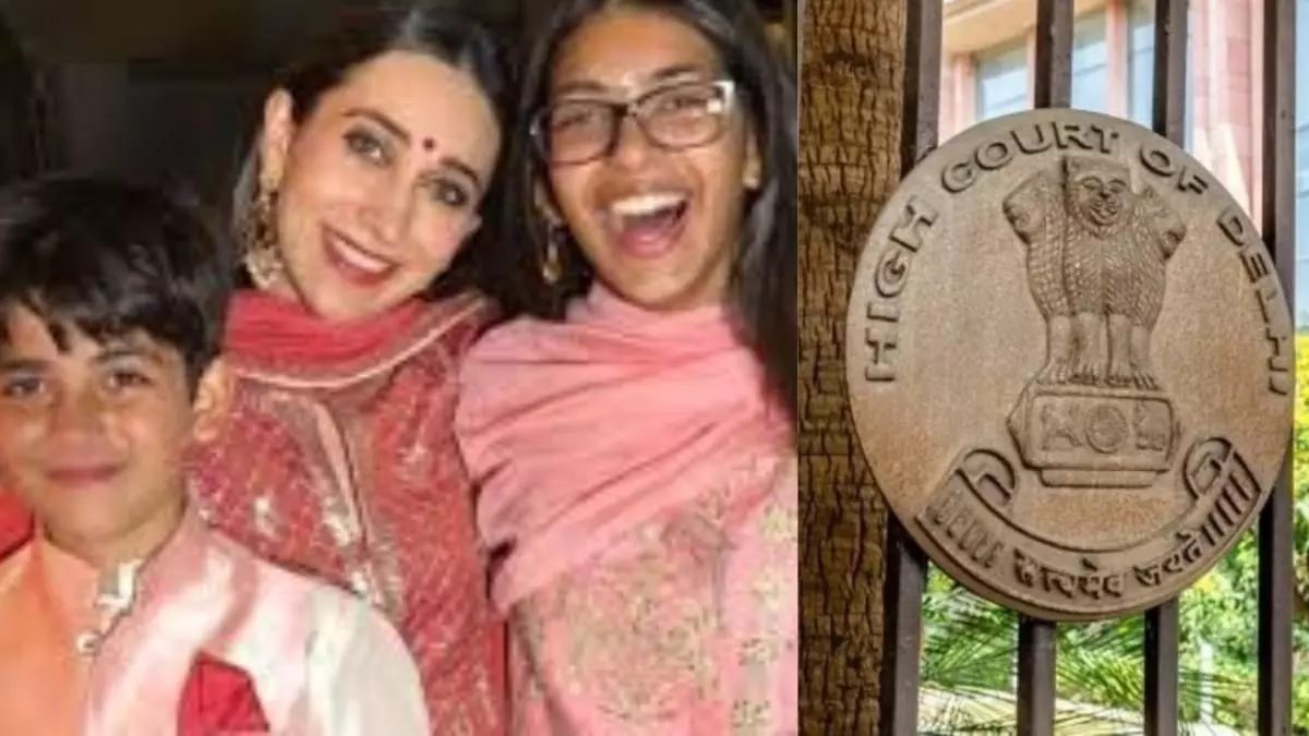 Property dispute: Karisma Kapoors children move Delhi High Court Property dispute: Karisma Kapoors children move Delhi High Court